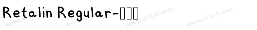 Retalin Regular字体转换